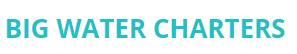 Big Water Charters