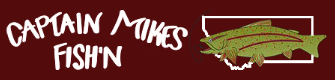 Captain Mikes Fish N Fun