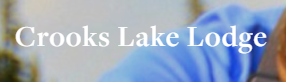 Crooks Lake Lodge