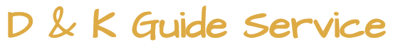 D & K Guide Service