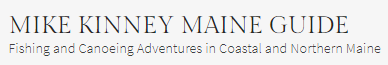 Mike Kinney Maine Guide