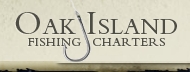 Oak Island Fishing Charters