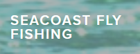 Seacoast Fly Fishing