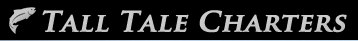 Tall Tale Charters