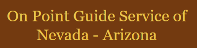 On Point Guide Service of NV & AZ