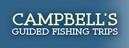 Campbells Guided Fishing Trips
