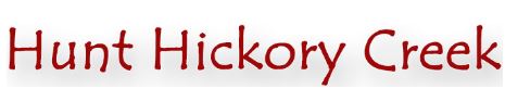 Hunt Hickory Creek