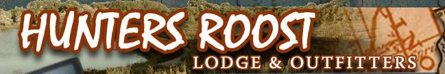 Hunters Roost Lodge And Outfitters