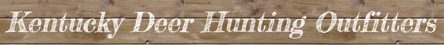 Kentucky Deer Hunting Outfitters