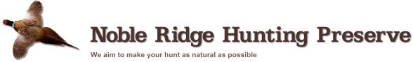 Noble Ridge Hunting Preserve