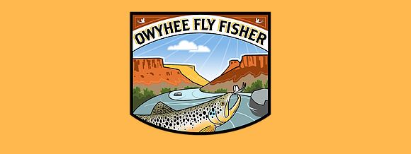 Owyhee Fly Fisher