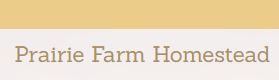 Prairie Farm Homestead