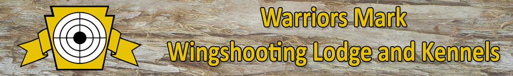 Warriors Mark Wingshooting Lodge and Kennels